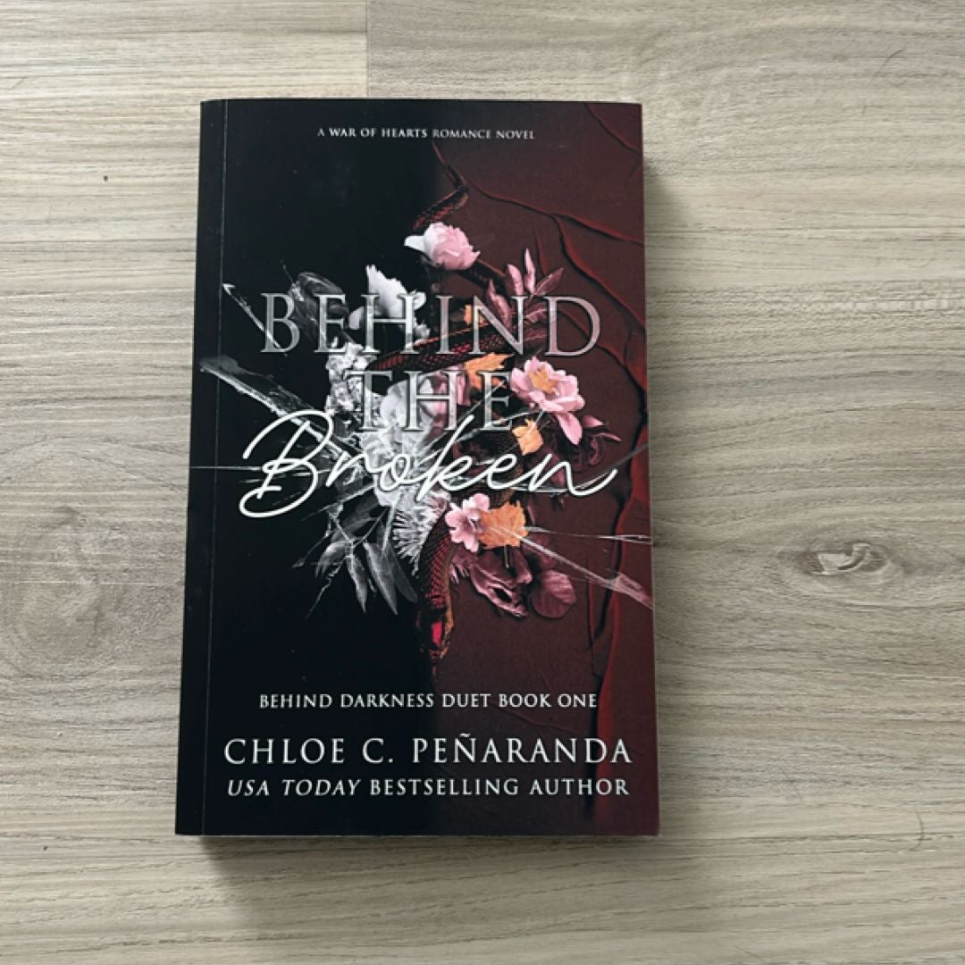 Behind the Broken (Behind Darkness Duet Book 1)