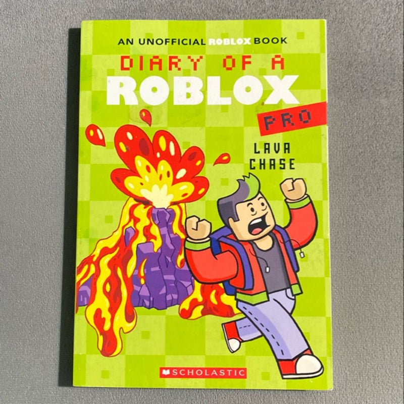 Lava Chase (Diary of a Roblox Pro #4: an AFK Book)