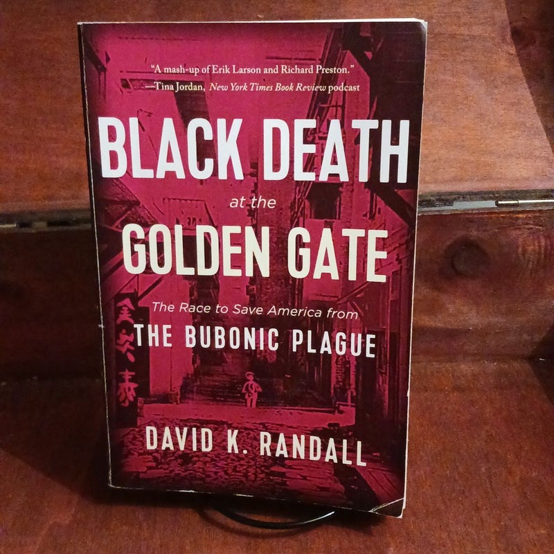 Black Death at the Golden Gate