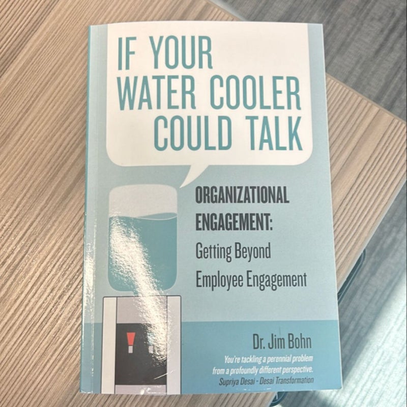 If Your Water Cooler Could Talk