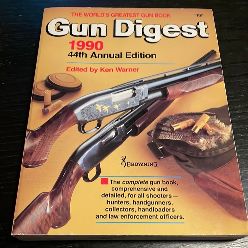 Gun Digest 1990 44th Annual Edition 