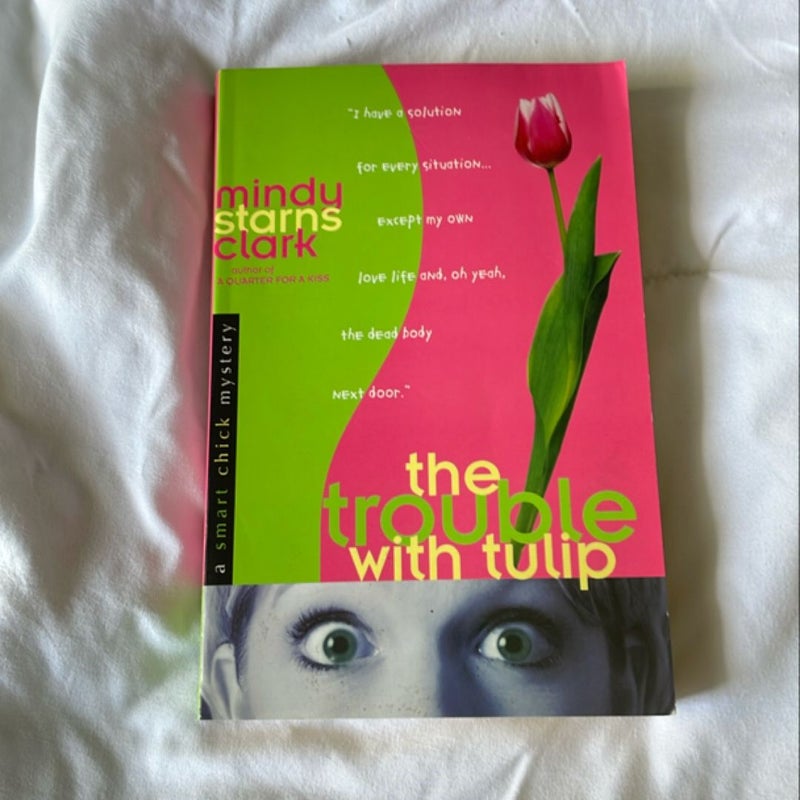 The Trouble with Tulip