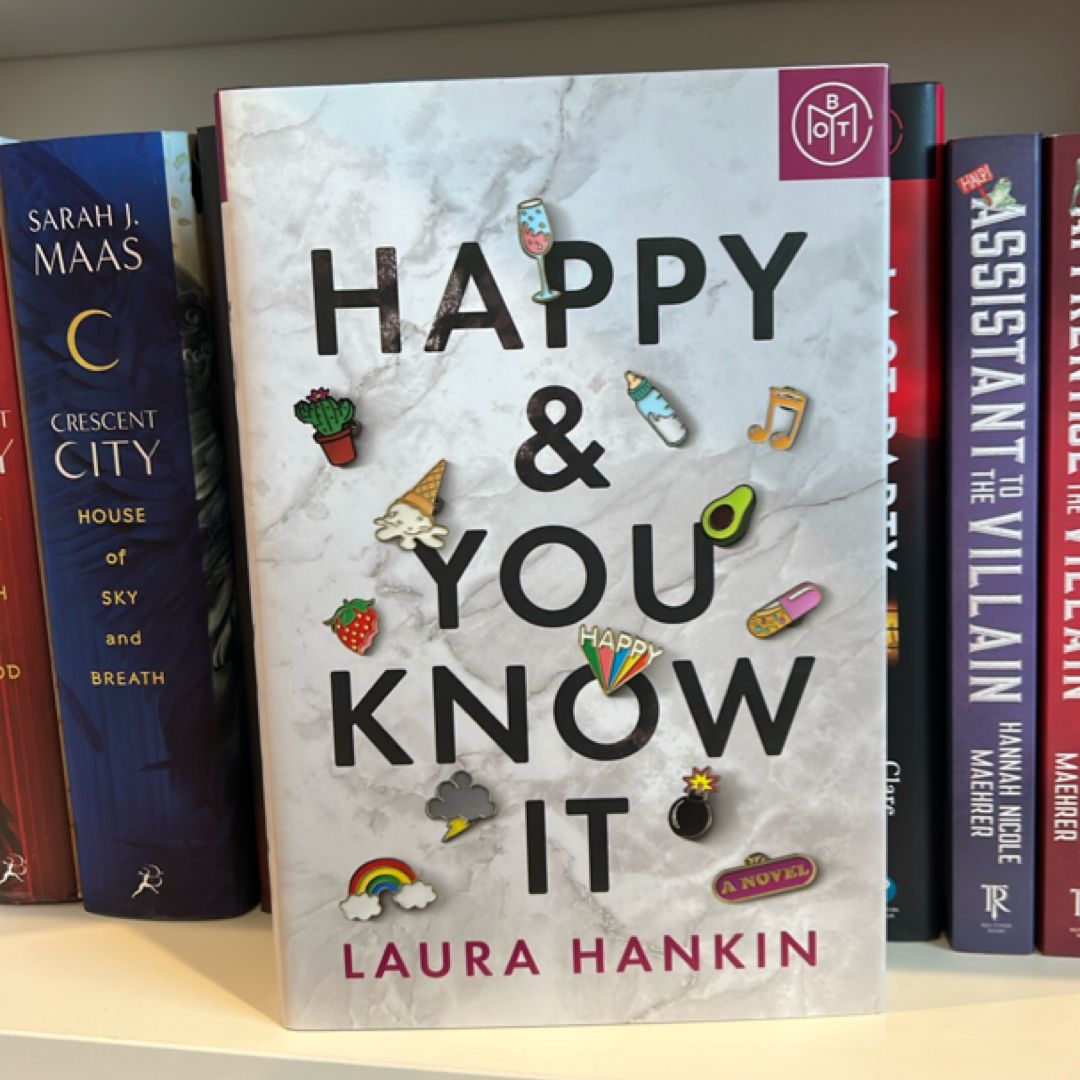 Happy and You Know It