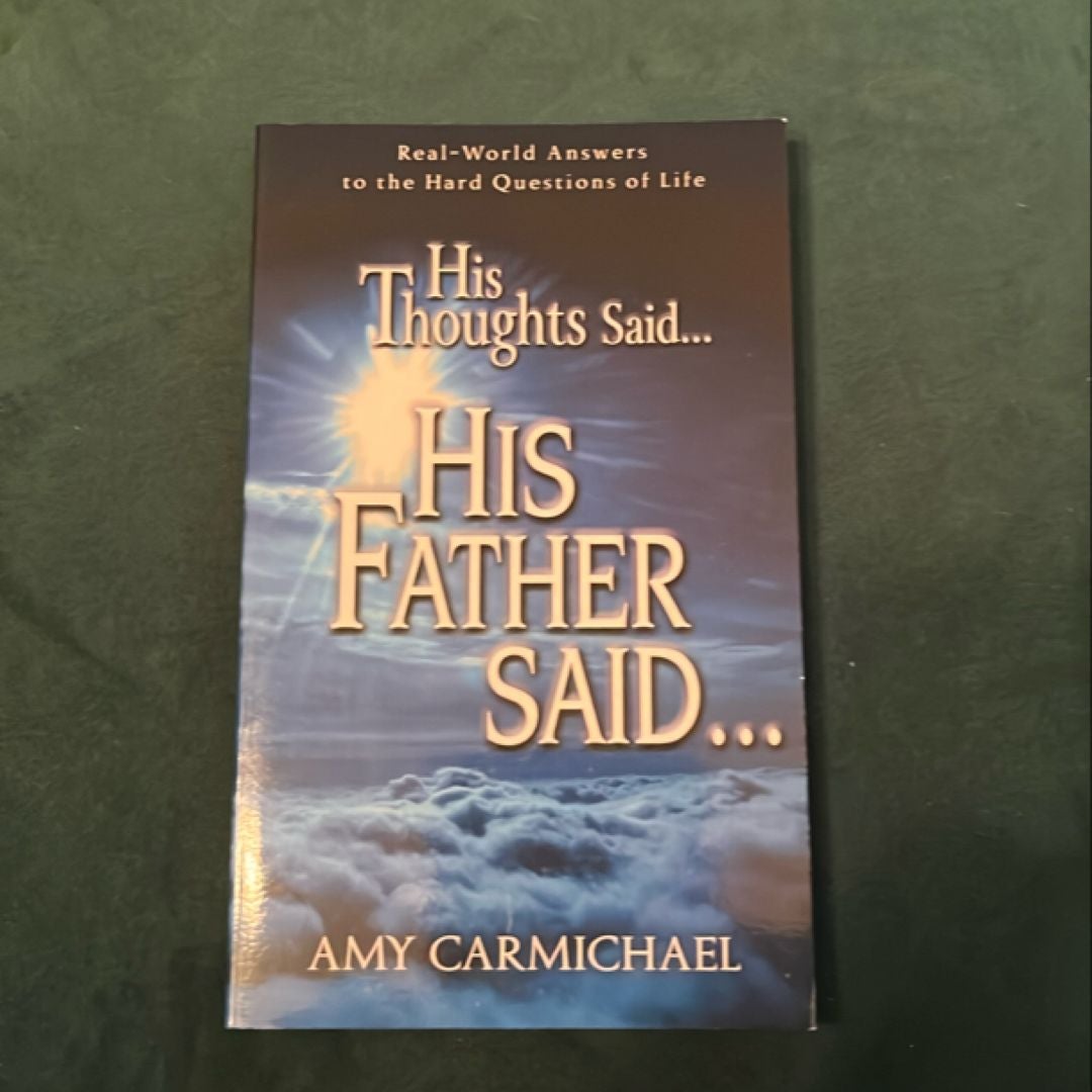 His Thoughts Said... His Father Said