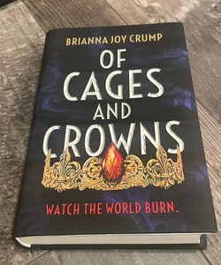 Of Cages and Crowns