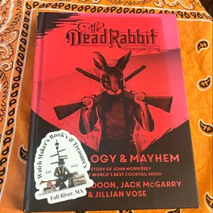 The Dead Rabbit Mixology and Mayhem