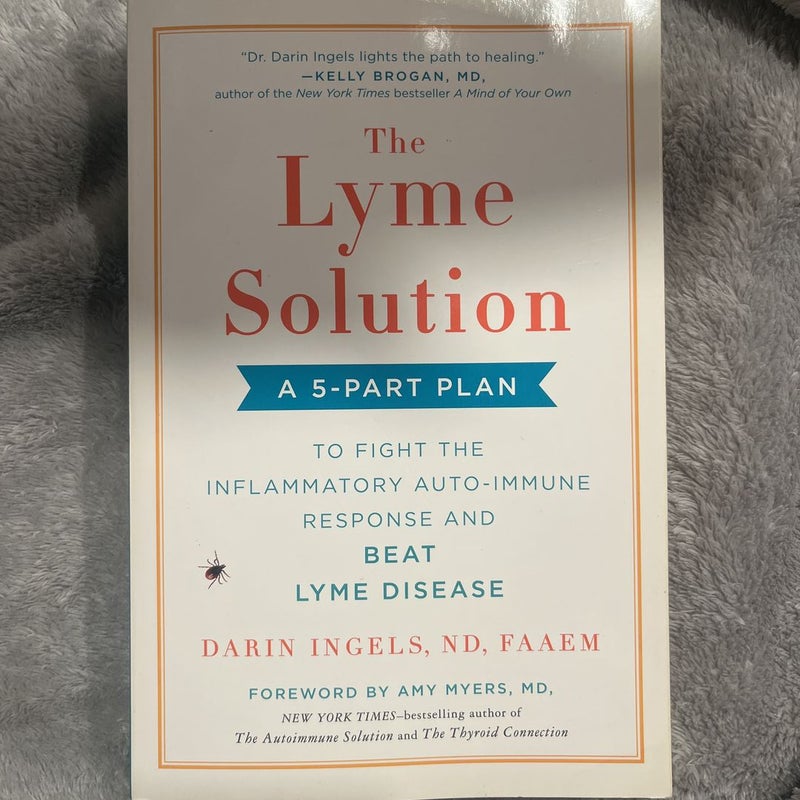 The Lyme Solution