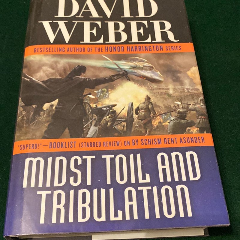 Midst Toil and Tribulation