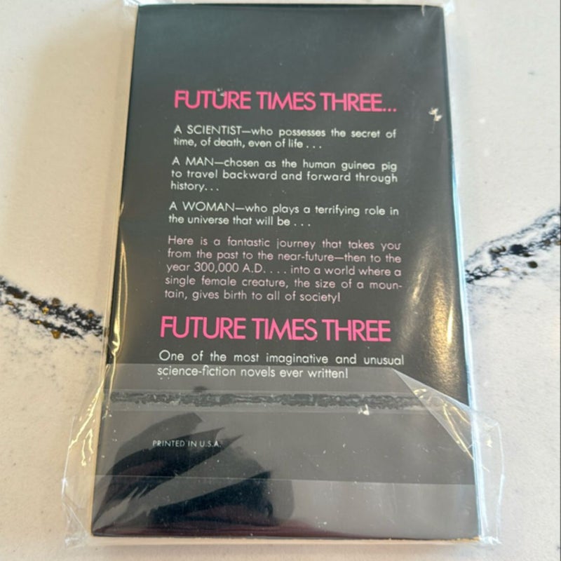 Future Times Three