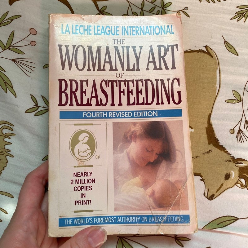 Womanly Art of Breastfeeding