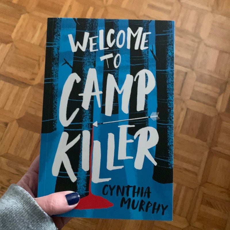 Welcome to Camp Killer