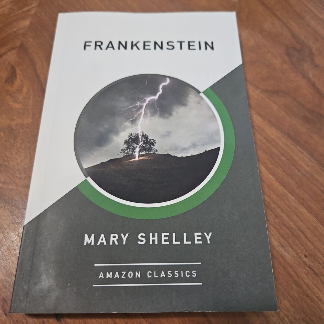 Frankenstein (AmazonClassics Edition)