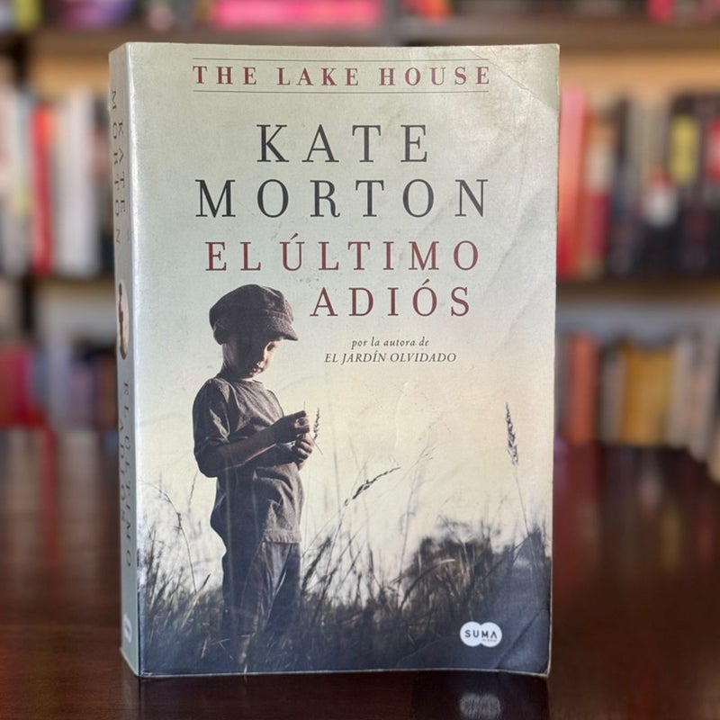 El último Adiós / the Lake House