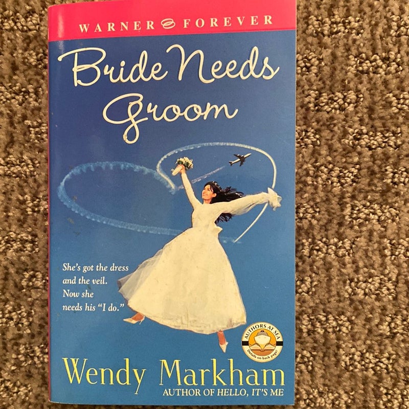 Bride Needs Groom