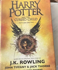 Harry Potter and the Cursed Child Parts One and Two (Special Rehearsal Edition Script)