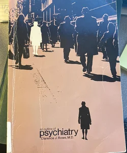 An Outline of Psychiatry