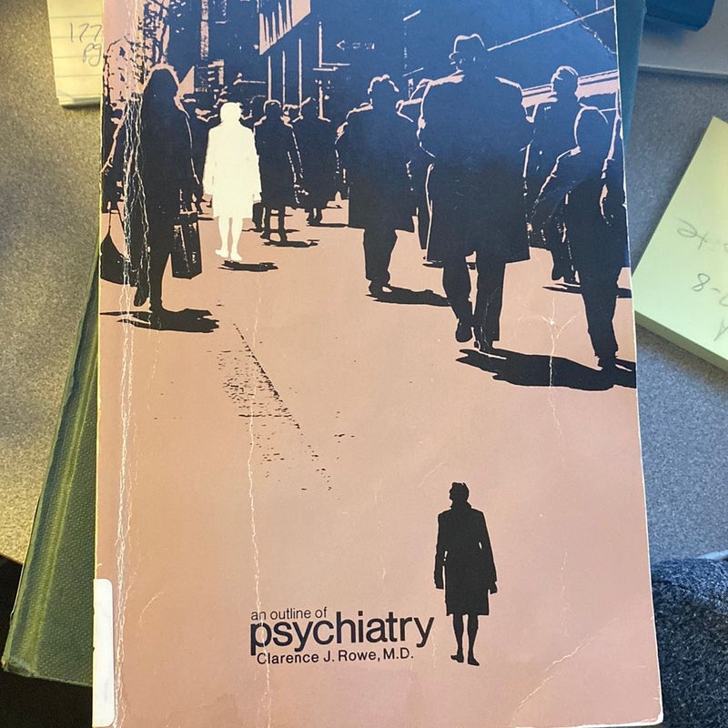 An Outline of Psychiatry