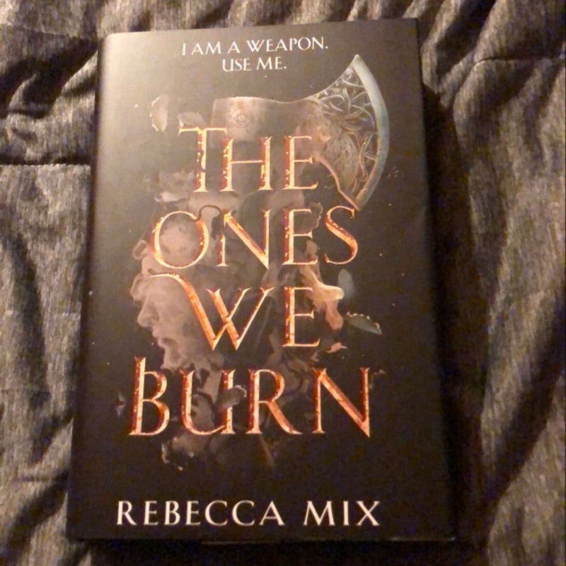 The Ones We Burn (Fairyloot edition with signed bookplate)