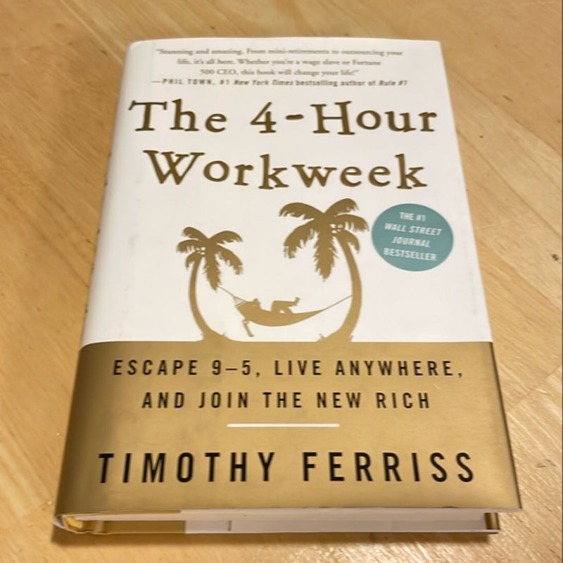 The 4-Hour Workweek, Expanded and Updated