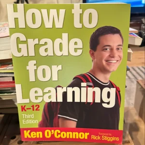 How to Grade for Learning, K-12