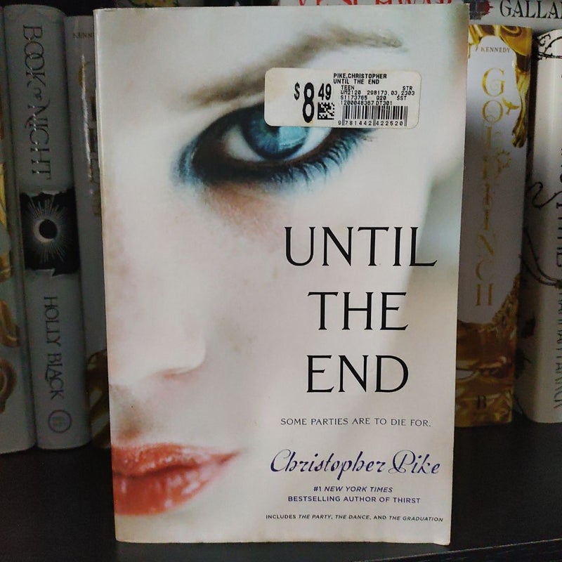 Until the end