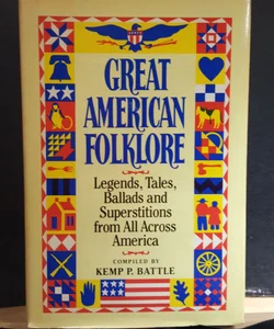 Great American Folklore