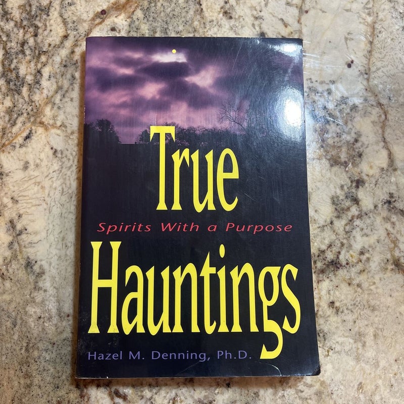 True Hauntings