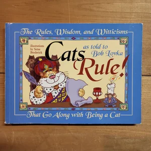 Cats Rule