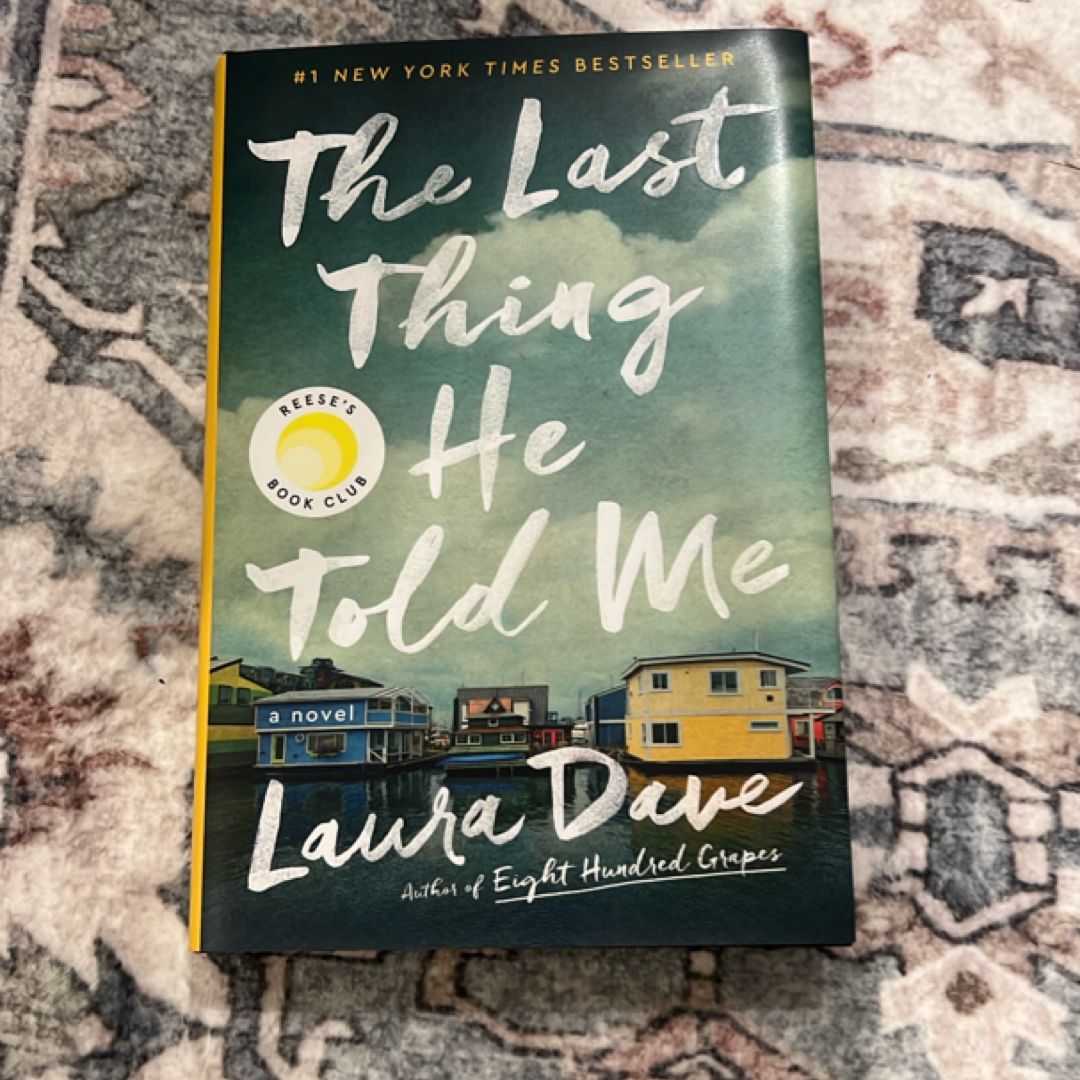 The Last Thing He Told Me