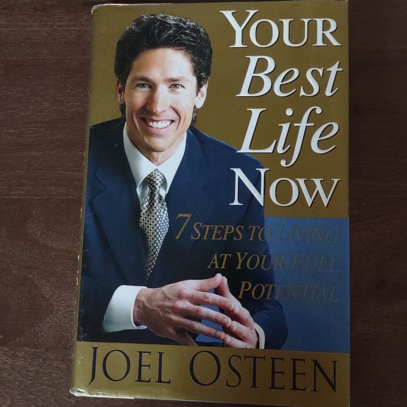 Your Best Life Now