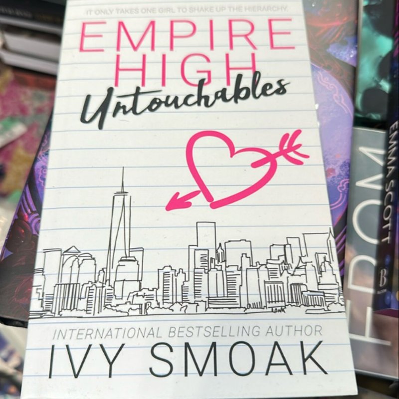 Empire High Untouchables by Ivy Smoak