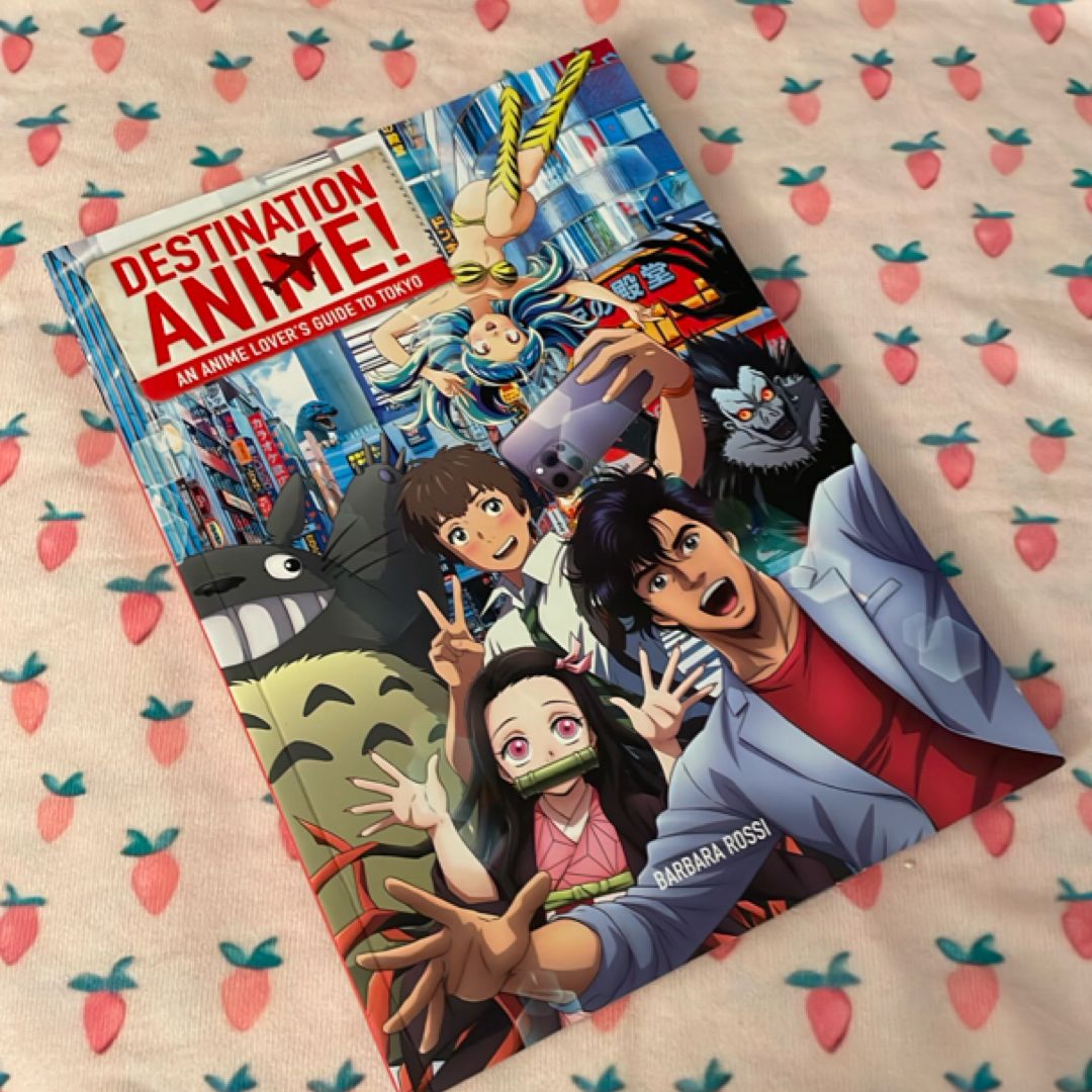 Destination Anime!