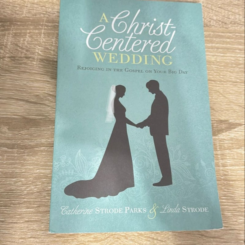 A Christ-Centered Wedding