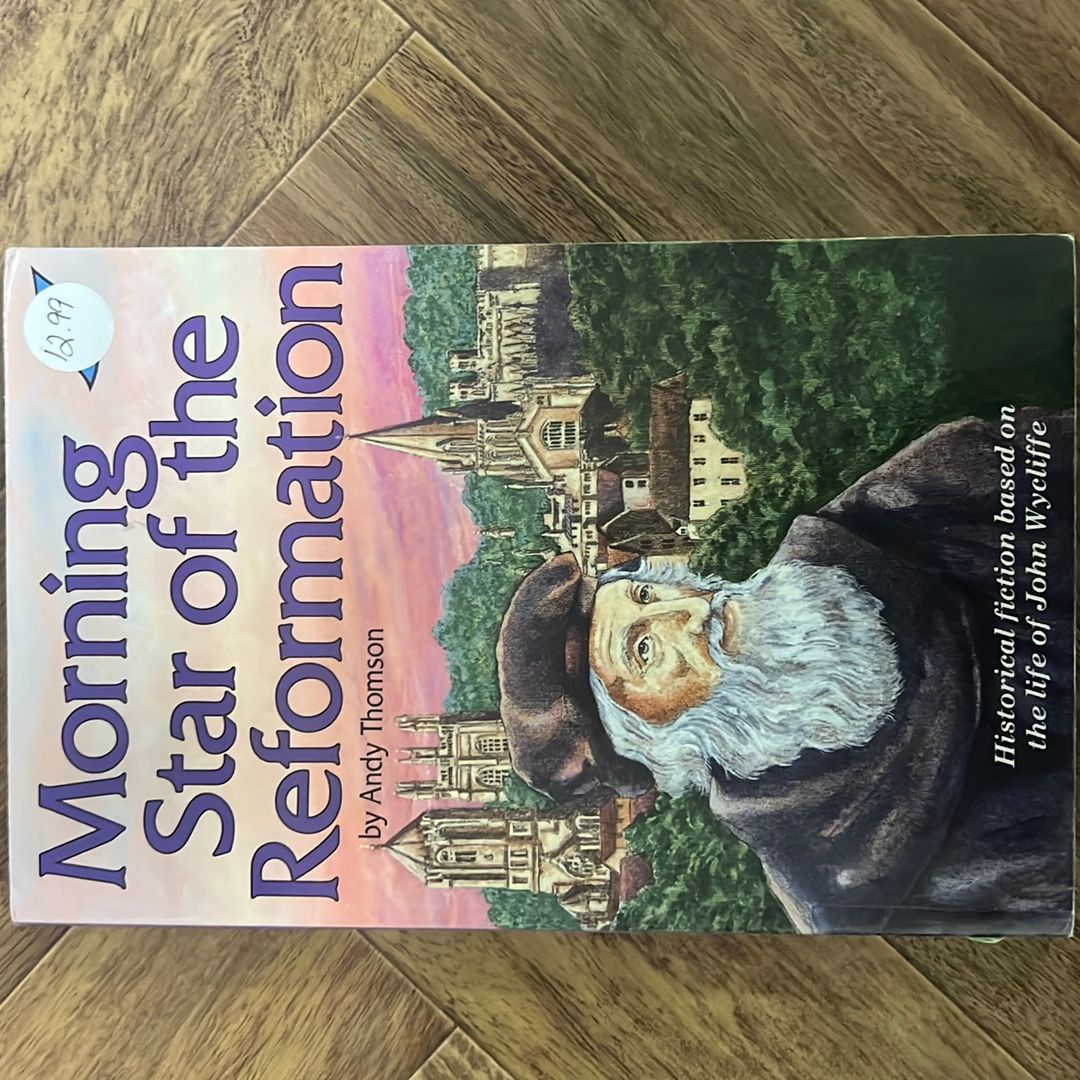 Morning Star of the Reformation