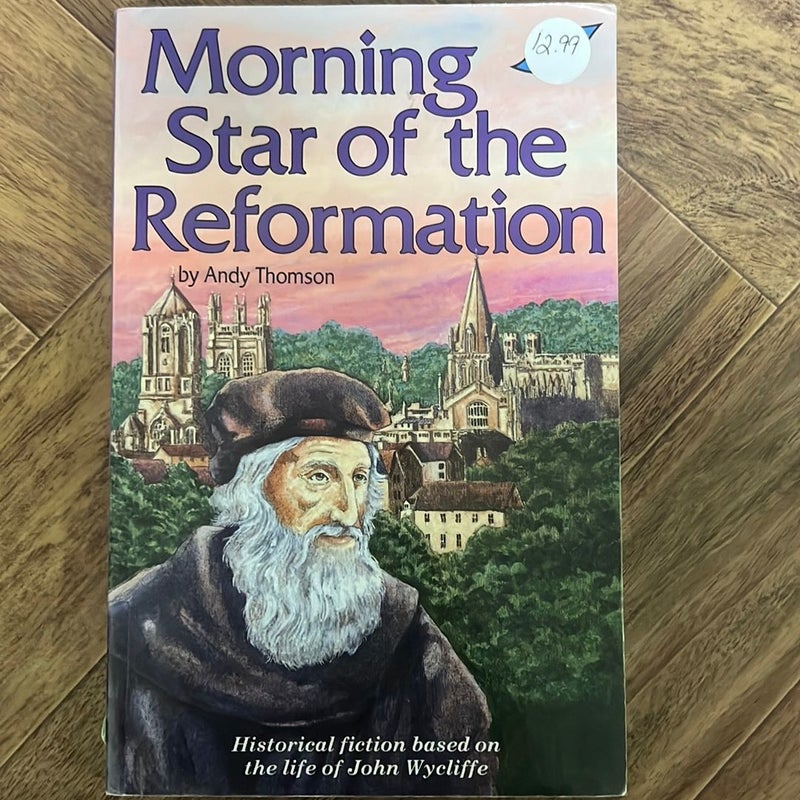 Morning Star of the Reformation