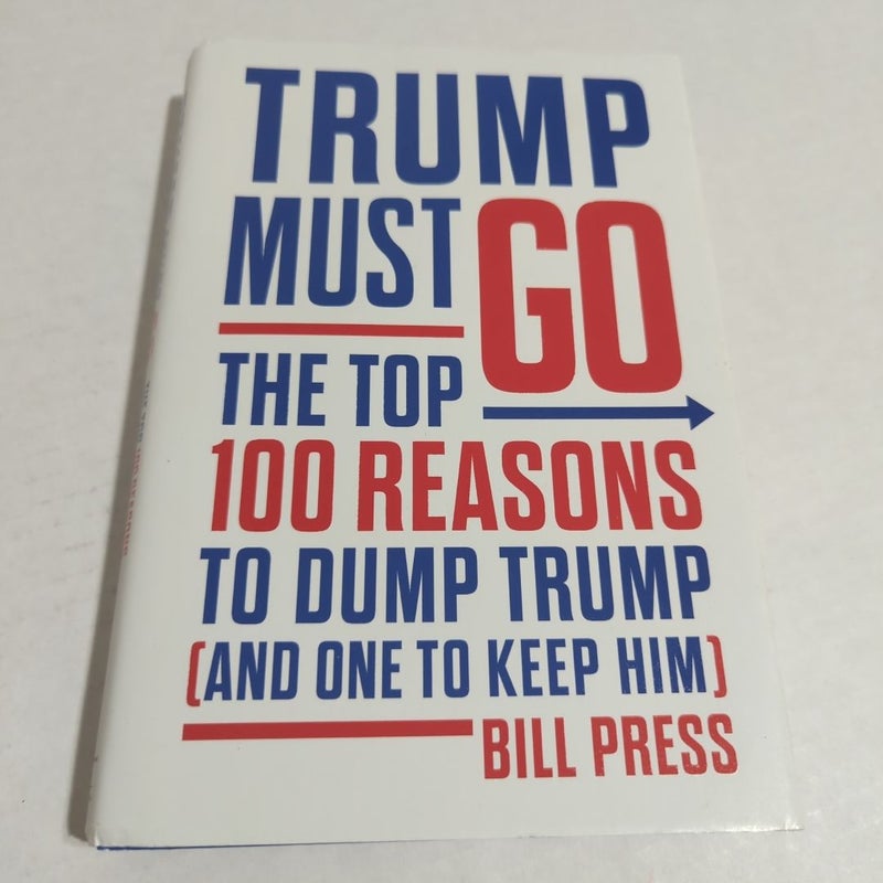 Trump Must Go