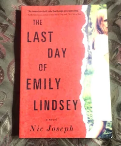 The Last Day of Emily Lindsey