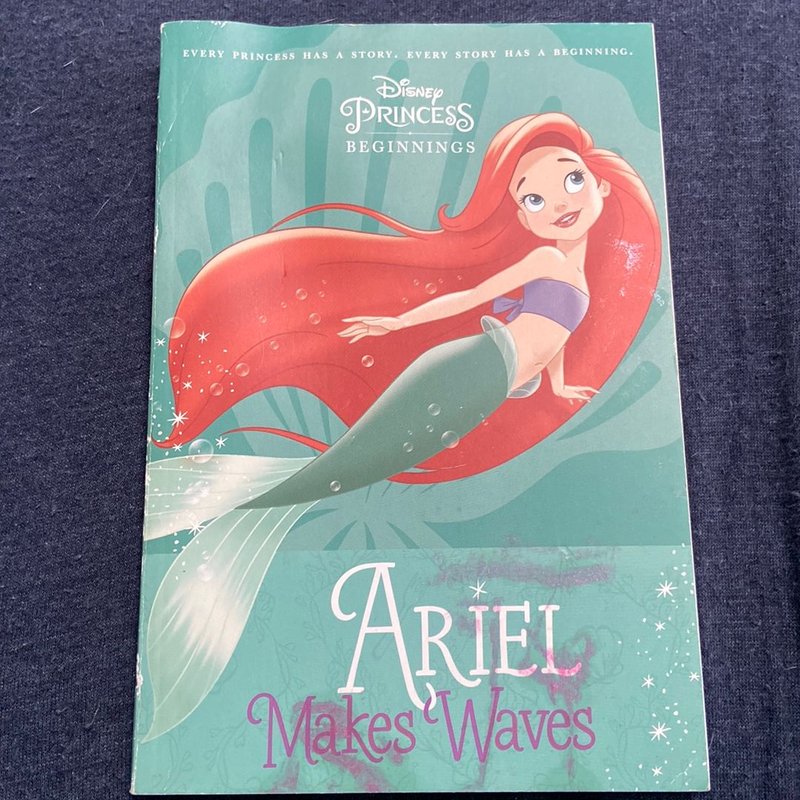 Disney Princess Beginnings: Ariel Makes Waves (Disney Princess)