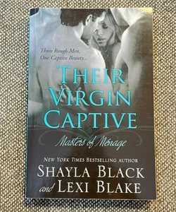 Their Virgin Captive, signed by Lexi Blake
