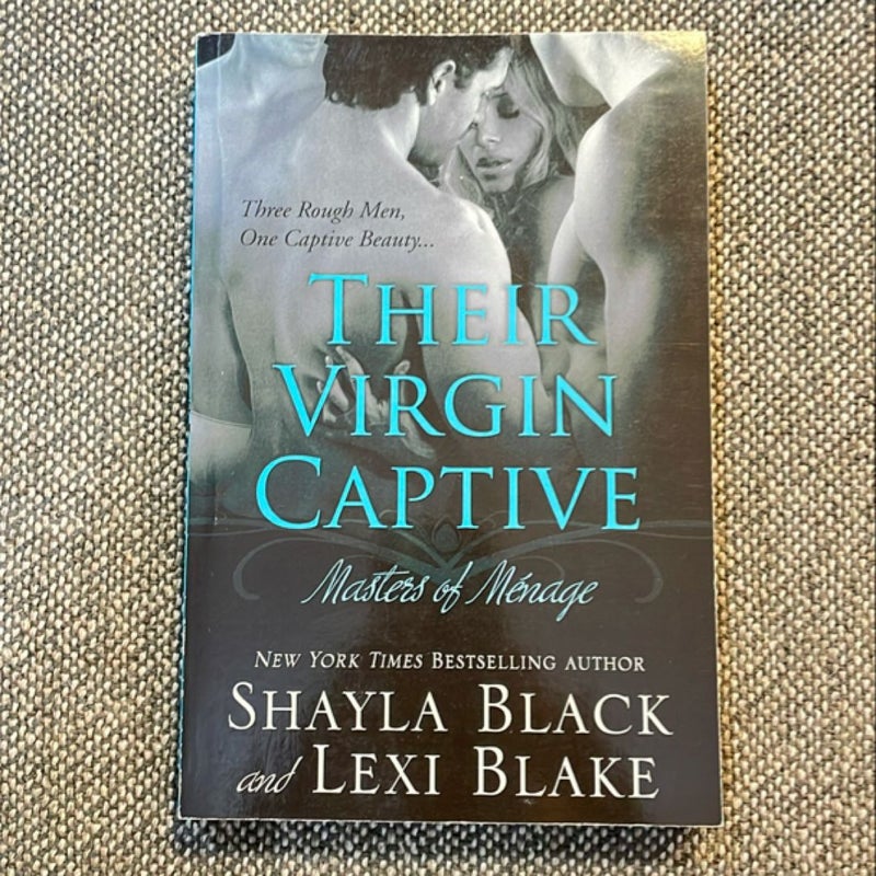 Their Virgin Captive, signed by Lexi Blake