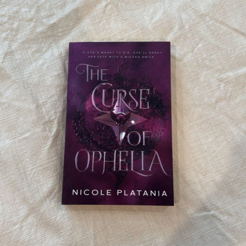 The Curse of Ophelia