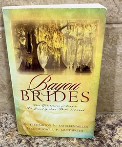 Bayou Brides (1st edition)
