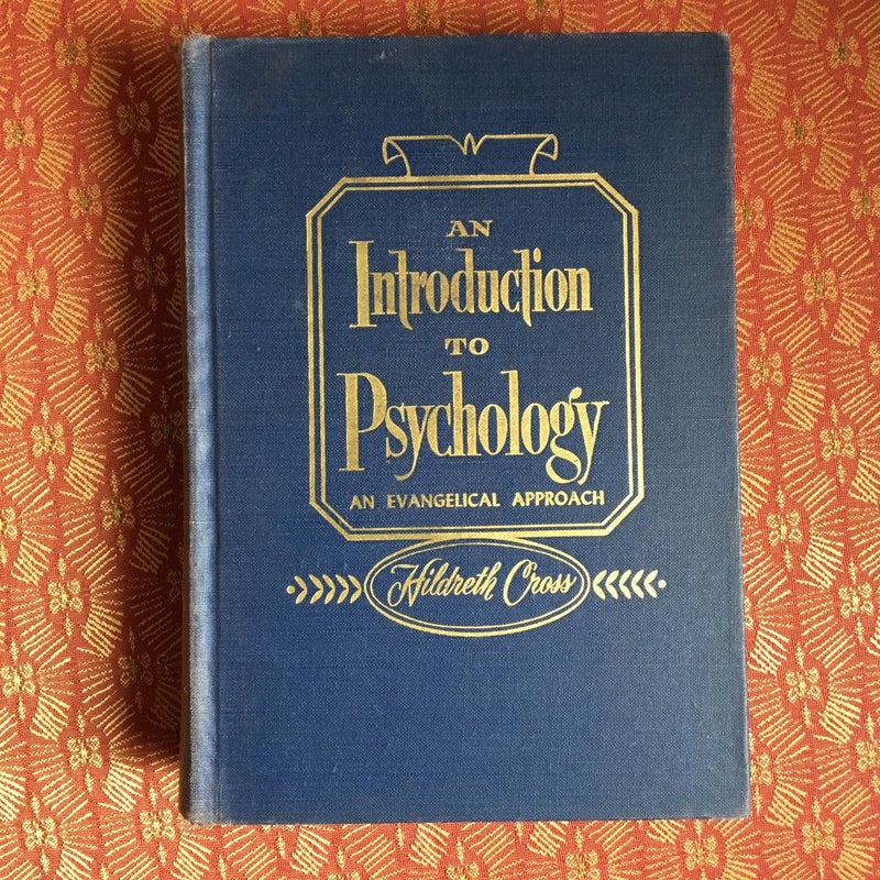 An Introduction to Psychology 