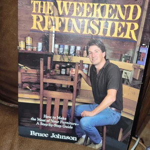The Weekend Refinisher