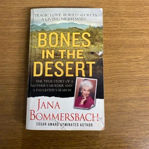 Bones in the Desert