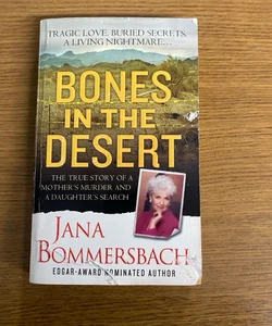 Bones in the Desert