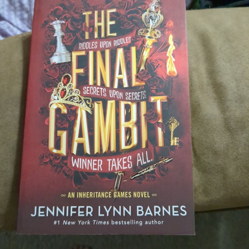 The Final Gambit