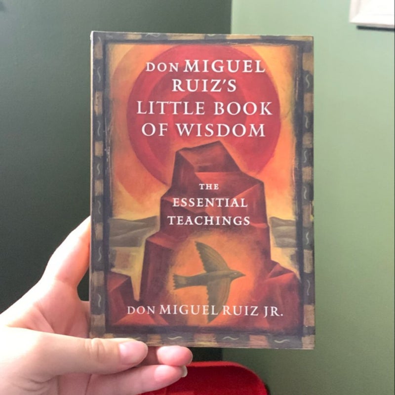 Don Miguel Ruiz's Little Book of Wisdom