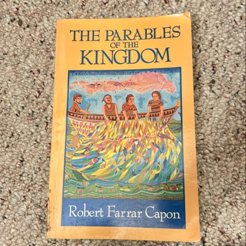 The Parables of the Kingdom