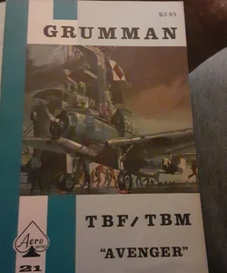 Grumman TBF/TBM "Avenger"
